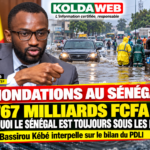 Inondations au Sénégal : Bassirou Kébé interpelle sur les 767 milliards du PDLI.